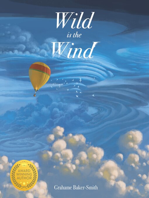 Title details for Wild is the Wind by Grahame Baker-Smith - Available